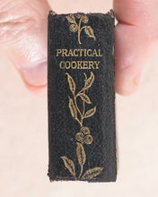 Load image into Gallery viewer, Dods, Matilda Lees. Handbook of Practical Cookery. Eyre & Spottiswoode (Bible Warehouse), Limited. 33, paternoster Row, E.C. London, Edinburgh and New York. 1906.