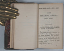 Load image into Gallery viewer, Imitation of Christ. Della Imitazione di Cristo libri quattro. Volgarizzati da Cesare Guasti. Barbèra, G. Firenze. 1866.
