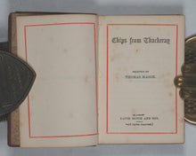 Load image into Gallery viewer, Thackeray, William Makepeace. Chips from Thackeray. Bryce, David & Son. Glasgow. Circa 1890.