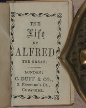 Load image into Gallery viewer, Life of Alfred the Great. Duff, C. & Co. 3 Freeman's Court, Cheapside. London. Circa 1845.