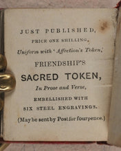 Load image into Gallery viewer, Affection's Token. In poetry and Prose. Johnson, Samuel Jun. 48 Church Street. London. 1848.