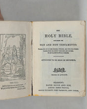 Load image into Gallery viewer, Holy Bible containing Old and New testaments. Bryce, David & Son. Glasgow. 1901.