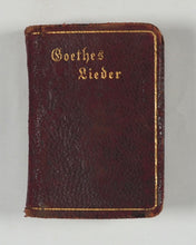 Load image into Gallery viewer, Goethe, Johann Wolfgang. Ausgewählte Gedichte. Schmidt & Gunther. Leipzig. 1907.