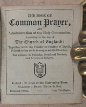 Load image into Gallery viewer, Church of England. Book of Common Prayer and Administration of the Holy Communion. Oxford University David Bryce & Son. Glasgow. Circa 1896.