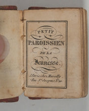 Load image into Gallery viewer, Petit Paroissien de la Jeunesse. Marcilly. Rue St. Jacques, 10. Paris. Circa 1840.
