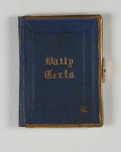 Load image into Gallery viewer, Daily Texts with verses of hymns. Adapted for general use & suited for every year. Religious Tract Society. 1870.