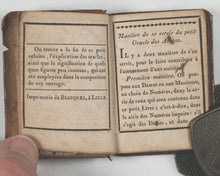 Load image into Gallery viewer, Petit oracle des amans, ou, Les horoscopes de l'amour, mis en rébus : ouvrage dans lequel chacun peut trouver toutes les vérités plaisantes qui le concernent. Castiaux, Libraire. Lille. Circa 1822.