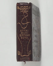 Load image into Gallery viewer, Royal Bijou Birthday Book. Eyre & Spottiswoode. London. 1900.