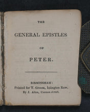 Load image into Gallery viewer, General Epistles of Peter. Groom, T. Islington Row. Birmingham. Circa 1830.
