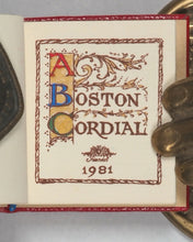 Load image into Gallery viewer, A Boston cordial. E Helene Sherman. Jerome Rubin. Robert E Massmann.  REM Miniatures. New Britain, Conn. 1981.
