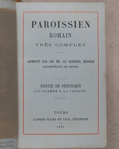 Paroissien Romain très complet. Approuvé par son émminence le Cardinal Meignan Archvêque de Tours. Mame et Fils, Alfred.Tours.1894. >>SET OF 4 MINIATURE FINE SIGNED BINDINGS<<