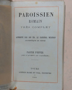 Paroissien Romain très complet. Approuvé par son émminence le Cardinal Meignan Archvêque de Tours. Mame et Fils, Alfred.Tours.1894. >>SET OF 4 MINIATURE FINE SIGNED BINDINGS<<
