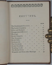 Load image into Gallery viewer, How to Woo ; or, the Etiquette of Courtship and Marriage. Ward, Lock &amp; Tyler. London. [1877].
