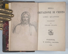 Load image into Gallery viewer, Imitation of Christ. Della Imitazione di Cristo libri quattro. Volgarizzati da Cesare Guasti. Barbèra, G. Firenze. 1866.
