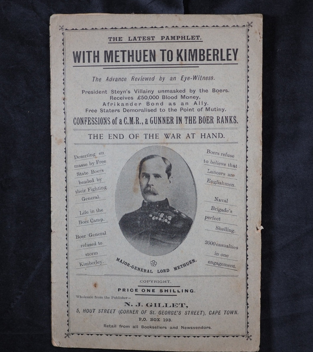 With Methuen to Kimberley : the advance reviewed by an eyewitness.  N.J. Gillet, Cape Town, [1900]