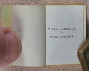 Mason, Thomas. Witty, Humorous and Merry Thoughts. Bryce, David & Son. Glasgow. Circa 1883.