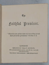 Load image into Gallery viewer, [Macduff, John Ross]. Faithful Promiser, The. Religious Tract Society. London. Circa 1885.
