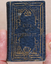 Load image into Gallery viewer, Life of the Rev. C.H. Spurgeon, Minister of Park Street Chapel, Southwark. Duff, C. &amp; Co. 3, Freeman&#39;s C[our]t, Cheapside. [London]. Circa 1855.

