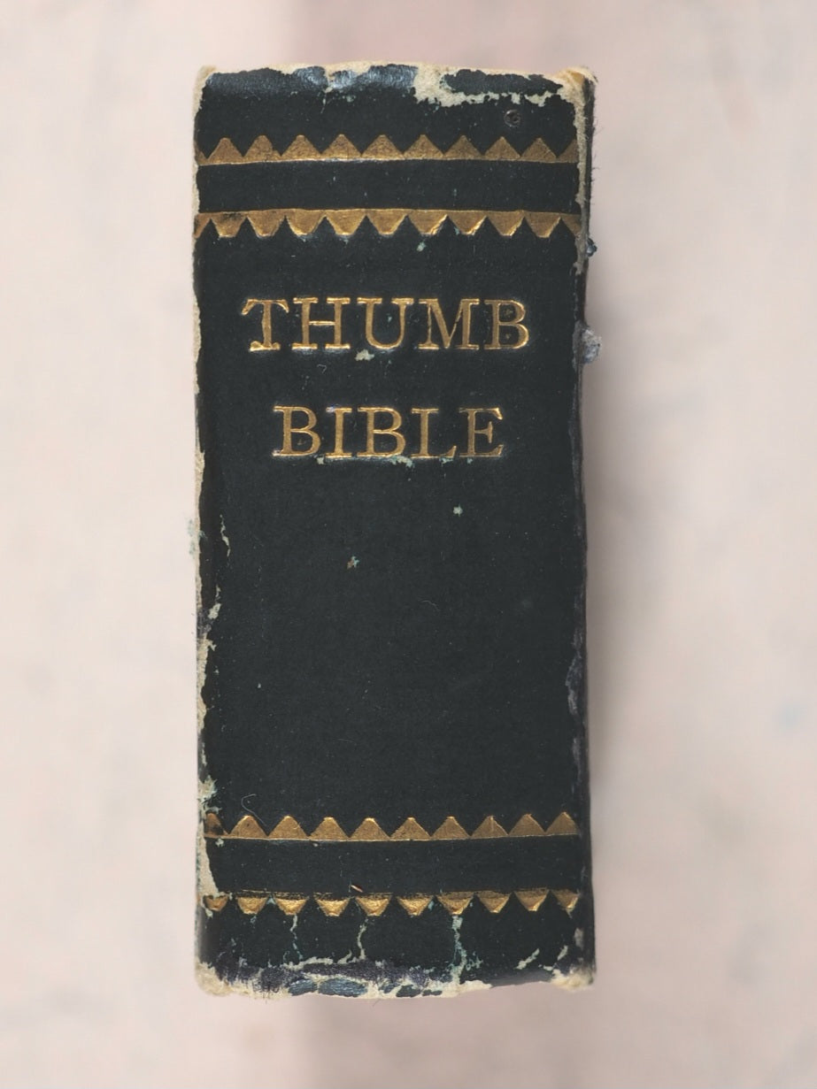 Thumb Bible by Bishop Jeremy Taylor. Hodder & Stoughton. London. 1888.
