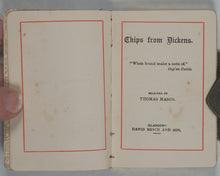 Load image into Gallery viewer, Bryce, David &amp; Son. Glasgow. Advertising. Dickens, Charles. Chips from Dickens selected by Thomas Mason. Henry Heath promo. Circa 1900.
