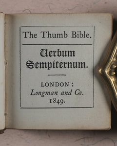 Thumb Bible. Verbum Sempiternum. Longman and co. London. 1849.