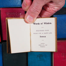 Load image into Gallery viewer, Seneca. Words of Wisdom. Selections from Rules for a Happy Life. Seneca. Hills &amp; Co. Ye St. Luke's Press. London. Circa 1909.
