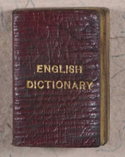 Load image into Gallery viewer, Smallest English Dictionary in the World. Comprising: besides the ordinary &amp; newest words in the language, short explanations of a large number of scientific, philosophical, literary &amp; technical terms. Bryce, David &amp; Son. Glasgow. 1893. SILVER LOCKET
