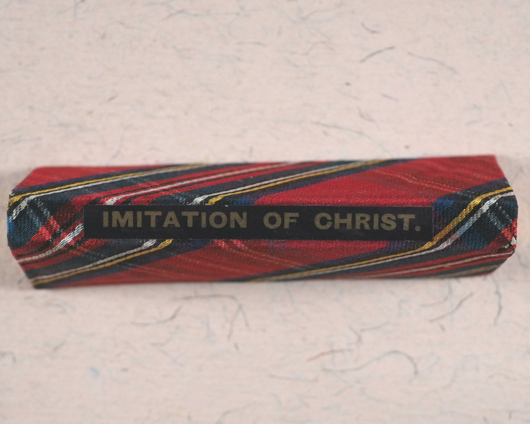 Imitation of Christ. Thomas a Kempis. Odd minutes with the Imitation of Christ. Selections by Dr Lindsay. Tartan. Bryce, David & Son. Glasgow. Circa 1890.