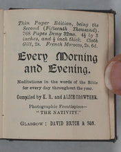 Load image into Gallery viewer, Bible Promises for Every Day: specially issued for the Sunday companion. Bryce, David &amp; Son. Glasgow. Circa 1895.
