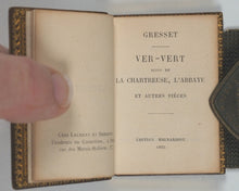 Load image into Gallery viewer, Gresset, Jean Baptiste Louis. Ver-vert suivi de La Chantreuse, l'Abbaye et autre pièces. Laurent et Deberny, Éditions Mignardise. Paris. 1855.

