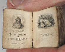 Load image into Gallery viewer, Bijou illustrations of Christ's life. Rock &amp; Co. [London]. Circa 1850.

