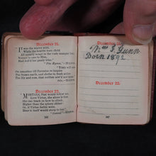 Load image into Gallery viewer, Royal Bijou Birthday Book: a selection from the poetical works of Shakespeare, Wordsworth, Hood, Tennyson, Moore, Burns, Cowper, Scott, Goldsmith, Hemans, Byron, Milton. Eyre &amp; Spottiswoode, His Majesty's Printers, Downs Park Road, N.E. London. 1901.
