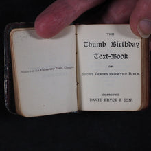 Load image into Gallery viewer, Thumb Birthday Text Book of short verses from the bible. Bryce, David &amp; Son Glasgow. 1894.
