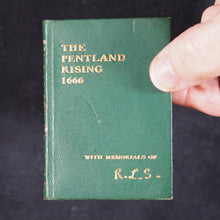 Load image into Gallery viewer, Stevenson, Robert Louis. Pentland Rising: A page of history. 1666. With Memorials of Robert Louis Stevenson. Bryce, David &amp; Son. Glasgow. Circa 1905.
