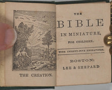 Load image into Gallery viewer, Bible in miniature for Children with twenty-five engravings. Lee &amp; Shepard. Boston. Circa 1835-70.
