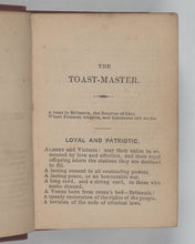 Load image into Gallery viewer, Social and Convivial Toast-Master and Compendium of Sentiment. McGuire, Frederic. Nelson Street. London. 1847.
