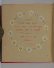 Load image into Gallery viewer, F.M.H. Daisies from the Psalms. A Garland of words in Season. By F.M.H. Hawkins, J.E. Baker Street, Paternoster Square [London, 1883].
