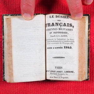 Le Desire des Francais, Etrennes Militaires et Historiques [MINIATURE FRENCH ALMANAC] Janet, C.P.L. [Compiler]. Publication Date: 1841 CONDITION: VERY GOOD