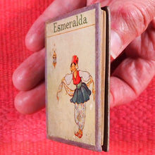 Load image into Gallery viewer, Esmeralda. &gt;&gt;MINIATURE FAIRY TALE&lt;&lt; Publication Date: 1910 CONDITION: VERY GOOD
