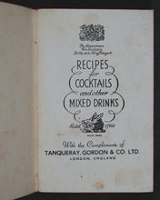 Load image into Gallery viewer, Recipes for Cocktails and other mixed Drinks. Tanqueray, Gordon &amp; Co. Ltd. London. Circa 1950.
