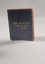 Load and play video in Gallery viewer, Epistles General of St. John.With a Preface by the Rev. W. Marsh. Groom, T. Islington-Row. Birmingham. [between 1830 and 1840?].
