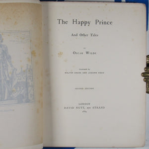 OSCAR WILDE. THE HAPPY PRINCE AND OTHER TALES, Illustrated by Walter Crane & Jacomb Hood. Second edition . David Nutt (Publisher).1889