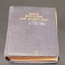 Load image into Gallery viewer, Bible Promises for Every Day. Specially Issued for The Sunday Companion, c1912. Published by David Bryce &amp; Co.
