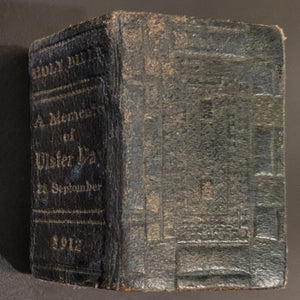 Ulster Day. Holy Bible. c1912     The Holy Bible Containing the Old and New Testaments Translated out of the Original Tongues... by His Majesty's Special Command.