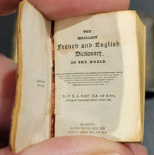 Load image into Gallery viewer, Smallest French &amp; English Dictionary c1900
