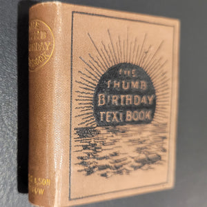 Thumb Birthday Text Book of short verses from the bible. 1900.