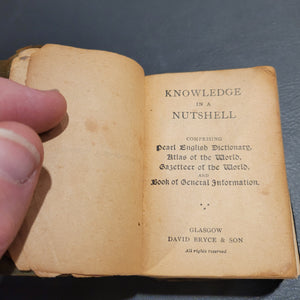 Knowledge in a Nutshell. Published by David Bryce & Co.