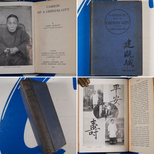 Cameos of a Chinese City. Darley, Mary. Publication Date: 1917 Condition: Very Good