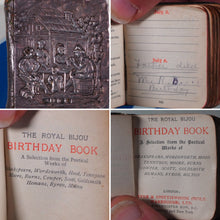 Load image into Gallery viewer, Royal Bijou Birthday Book. A Selection from the Poetical Works of Shakespeare, Wordsworth, Hood, Tennyson, Moore, Burns, Cowper, Scott, Goldsmith, Hemans, Byron, Milton. Publication Date:circa 1900. &gt;&gt;MINIATURE BOOK&lt;&lt;
