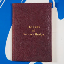 Load image into Gallery viewer, The Laws of Contract Bridge, as adopted by the Portland Club after consultation with other London clubs, December 1929.
